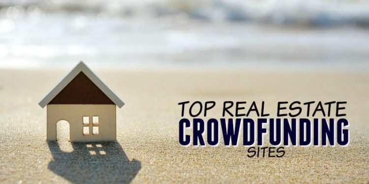 The 10 Best Real Estate Crowdfunding Sites of 2022
